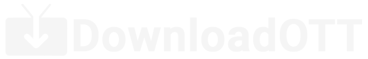 DownloadOTT